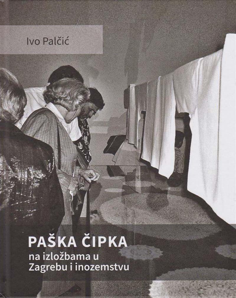 Paška čipka na izložbama u Zagrebu i inozemstvu