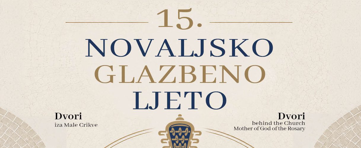 15. Novaljsko glazbeno ljeto